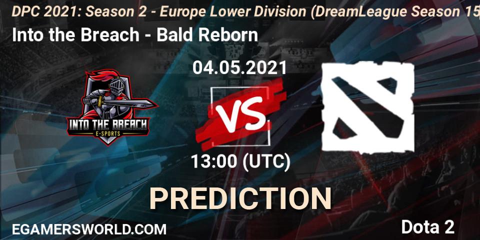 Into the Breach vs Bald Reborn: Betting TIp, Match Prediction. 04.05.21. Dota 2, DPC 2021: Season 2 - Europe Lower Division (DreamLeague Season 15)