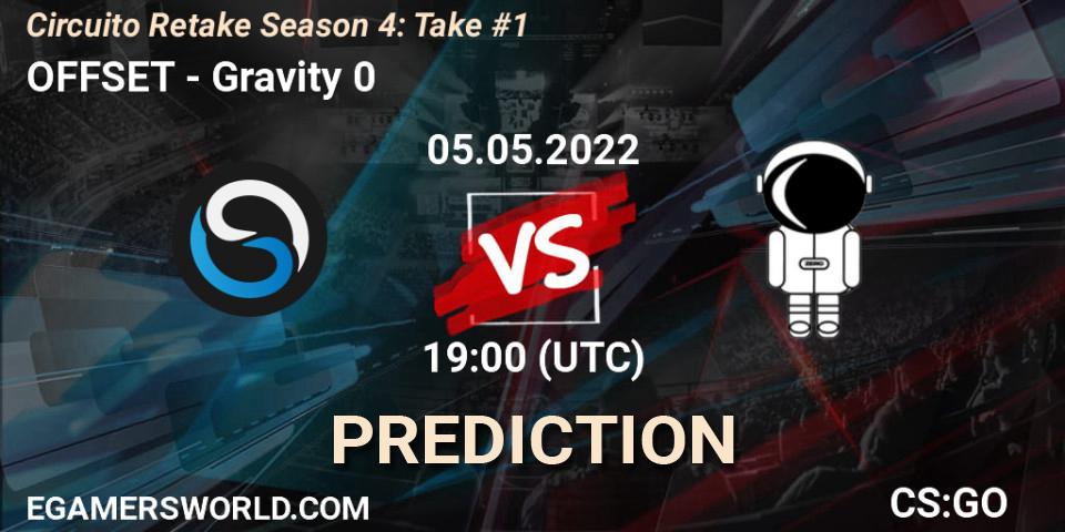 OFFSET vs Gravity 0: Betting TIp, Match Prediction. 05.05.22. CS2 (CS:GO), Circuito Retake Season 4: Take #1