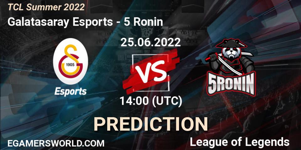 Galatasaray Esports vs 5 Ronin: Betting TIp, Match Prediction. 25.06.22. LoL, TCL Summer 2022