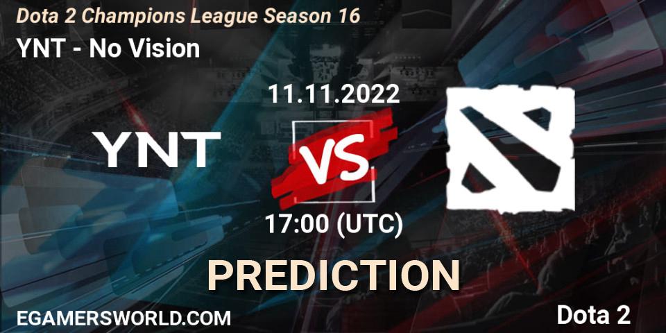 YNT vs No Vision: Betting TIp, Match Prediction. 11.11.2022 at 17:01. Dota 2, Dota 2 Champions League Season 16