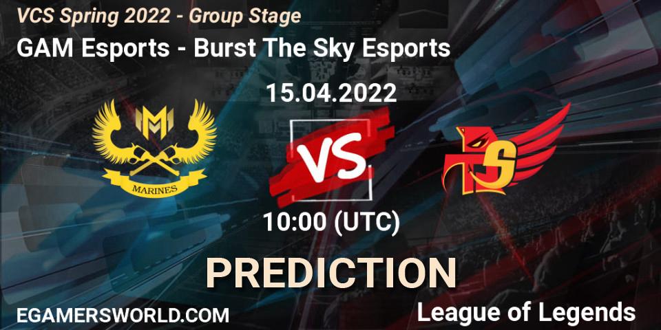 GAM Esports vs Burst The Sky Esports: Betting TIp, Match Prediction. 10.04.22. LoL, VCS Spring 2022 - Group Stage 