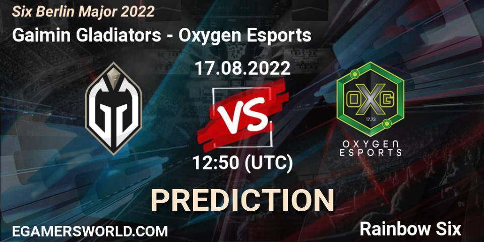 Oxygen Esports vs Gaimin Gladiators: Betting TIp, Match Prediction. 17.08.2022 at 12:50. Rainbow Six, Six Berlin Major 2022