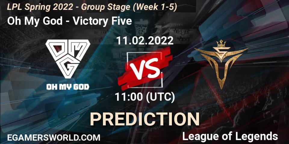 Oh My God vs Victory Five: Betting TIp, Match Prediction. 11.02.22. LoL, LPL Spring 2022 - Group Stage (Week 1-5)