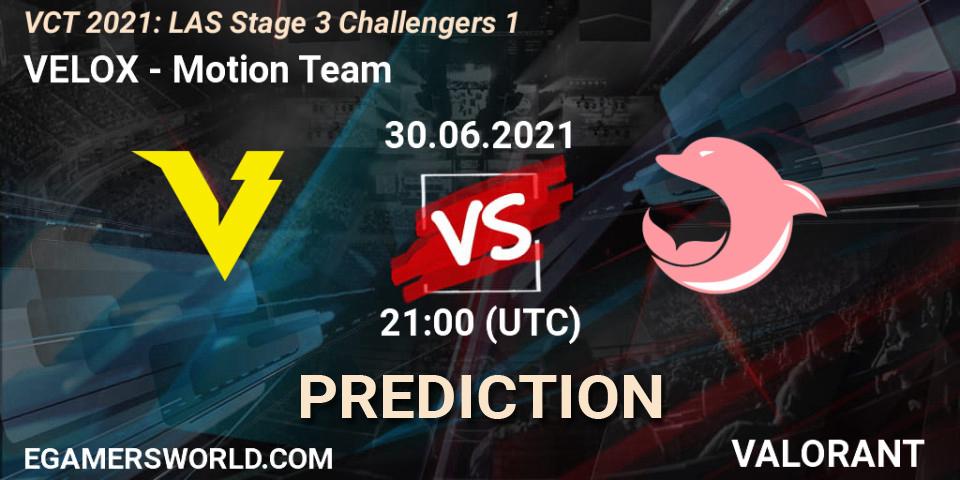 VELOX vs Motion Team: Betting TIp, Match Prediction. 30.06.2021 at 22:15. VALORANT, VCT 2021: LAS Stage 3 Challengers 1