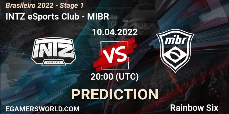 INTZ eSports Club vs MIBR: Betting TIp, Match Prediction. 10.04.22. Rainbow Six, Brasileirão 2022 - Stage 1