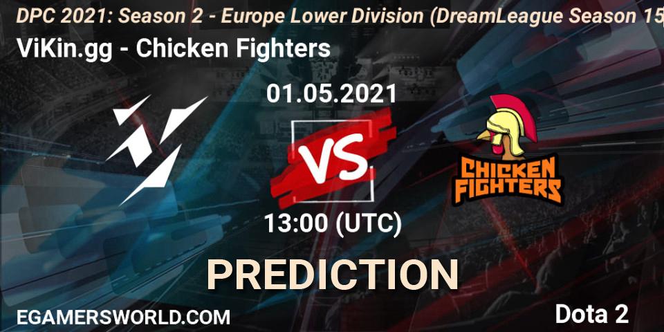 ViKin.gg vs Chicken Fighters: Betting TIp, Match Prediction. 01.05.2021 at 12:55. Dota 2, DPC 2021: Season 2 - Europe Lower Division (DreamLeague Season 15)