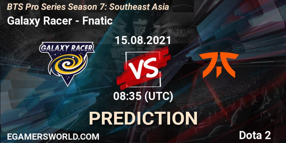 Galaxy Racer vs Fnatic: Betting TIp, Match Prediction. 15.08.2021 at 08:35. Dota 2, BTS Pro Series Season 7: Southeast Asia