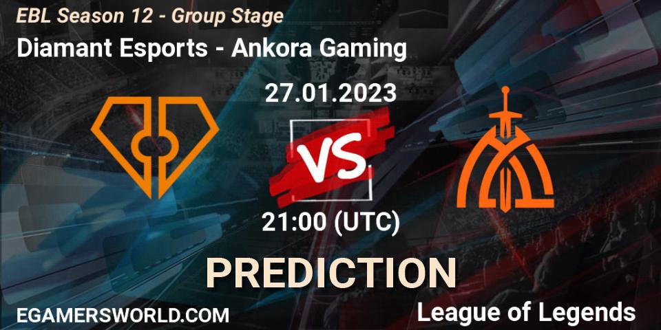 Diamant Esports vs Ankora Gaming: Betting TIp, Match Prediction. 27.01.23. LoL, EBL Season 12 - Group Stage