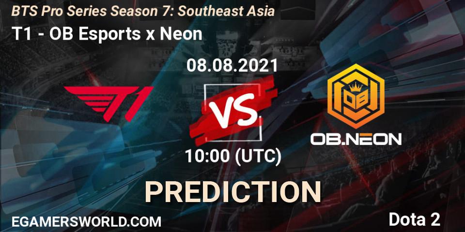 T1 vs OB Esports x Neon: Betting TIp, Match Prediction. 08.08.2021 at 10:57. Dota 2, BTS Pro Series Season 7: Southeast Asia