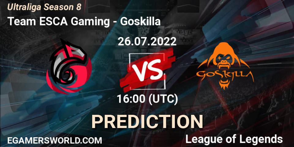 Team ESCA Gaming vs Goskilla: Betting TIp, Match Prediction. 26.07.2022 at 16:00. LoL, Ultraliga Season 8