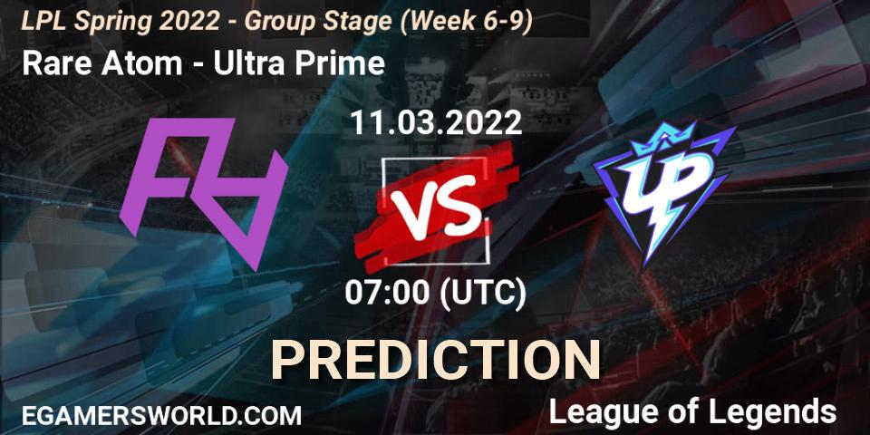 Rare Atom vs Ultra Prime: Betting TIp, Match Prediction. 11.03.22. LoL, LPL Spring 2022 - Group Stage (Week 6-9)
