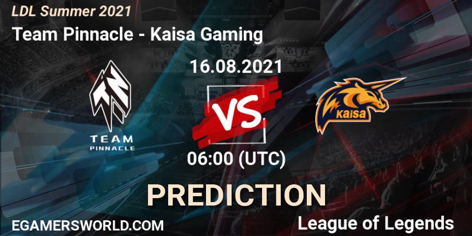 Team Pinnacle vs Kaisa Gaming: Betting TIp, Match Prediction. 16.08.2021 at 07:00. LoL, LDL Summer 2021