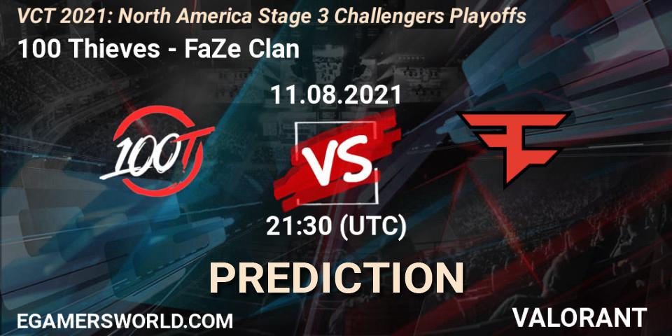 100 Thieves vs FaZe Clan: Betting TIp, Match Prediction. 11.08.2021 at 22:00. VALORANT, VCT 2021: North America Stage 3 Challengers Playoffs