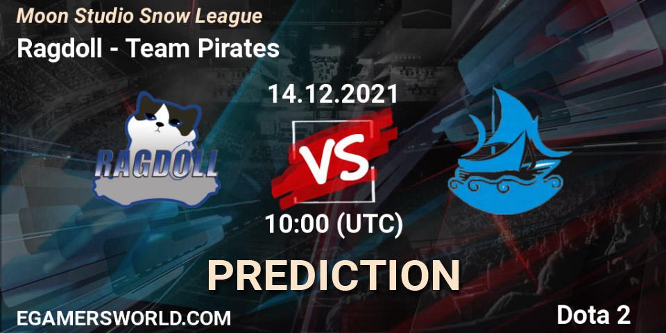 Ragdoll vs Team Pirates: Betting TIp, Match Prediction. 14.12.2021 at 10:29. Dota 2, Moon Studio Snow League