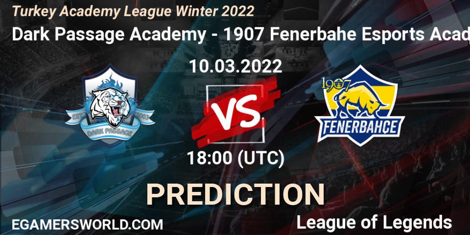 Dark Passage Academy vs 1907 Fenerbahçe Esports Academy: Betting TIp, Match Prediction. 10.03.22. LoL, Turkey Academy League Winter 2022