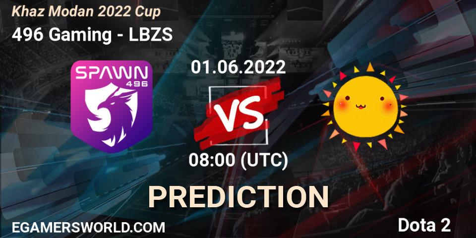 496 Gaming vs LBZS: Betting TIp, Match Prediction. 01.06.22. Dota 2, Khaz Modan 2022 Cup