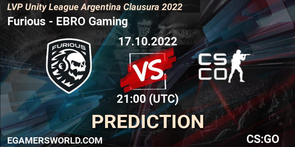 Furious vs EBRO Gaming: Betting TIp, Match Prediction. 17.10.22. CS2 (CS:GO), LVP Unity League Argentina Clausura 2022