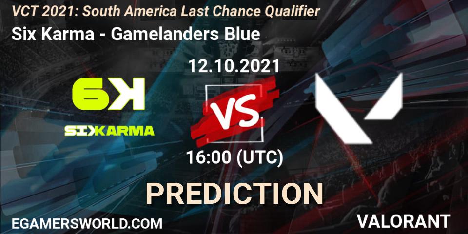 Six Karma vs Gamelanders Blue: Betting TIp, Match Prediction. 12.10.2021 at 16:00. VALORANT, VCT 2021: South America Last Chance Qualifier