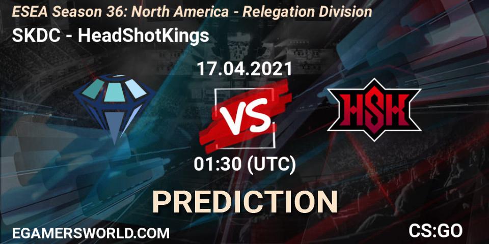SKDC vs HeadShotKings: Betting TIp, Match Prediction. 17.04.21. CS2 (CS:GO), ESEA Season 36: North America - Relegation Division