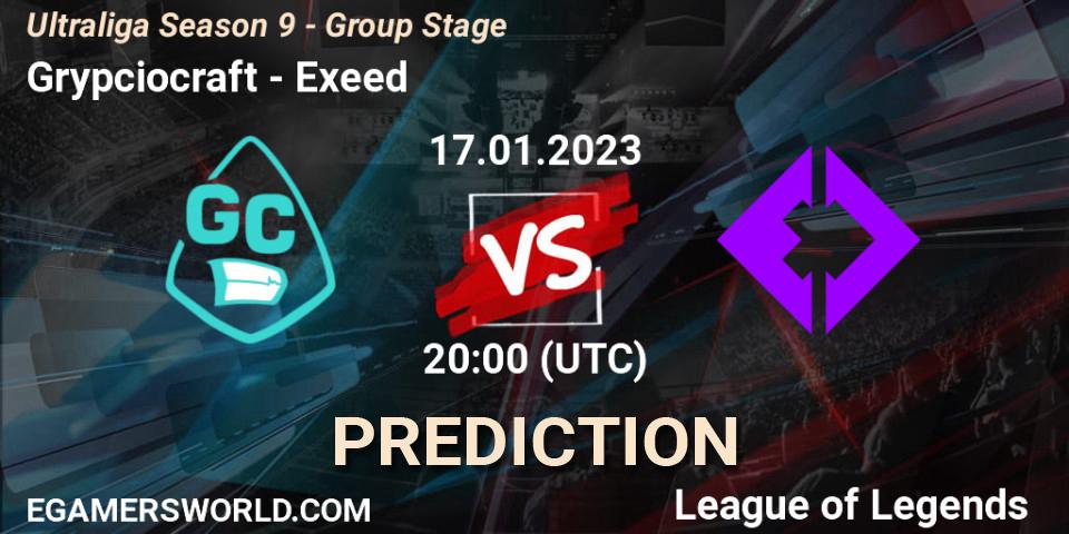Grypciocraft vs Exeed: Betting TIp, Match Prediction. 17.01.2023 at 20:30. LoL, Ultraliga Season 9 - Group Stage