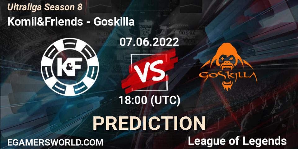 Komil&Friends vs Goskilla: Betting TIp, Match Prediction. 07.06.2022 at 18:00. LoL, Ultraliga Season 8