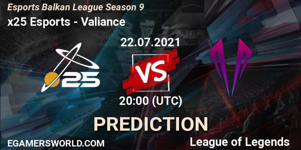 x25 Esports vs Valiance: Betting TIp, Match Prediction. 22.07.21. LoL, Esports Balkan League Season 9