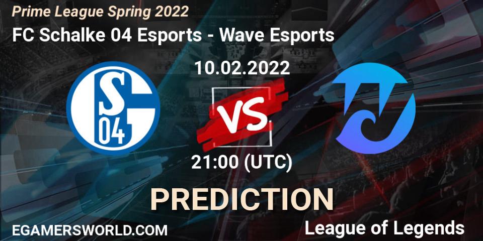 FC Schalke 04 Esports vs Wave Esports: Betting TIp, Match Prediction. 10.02.2022 at 21:30. LoL, Prime League Spring 2022