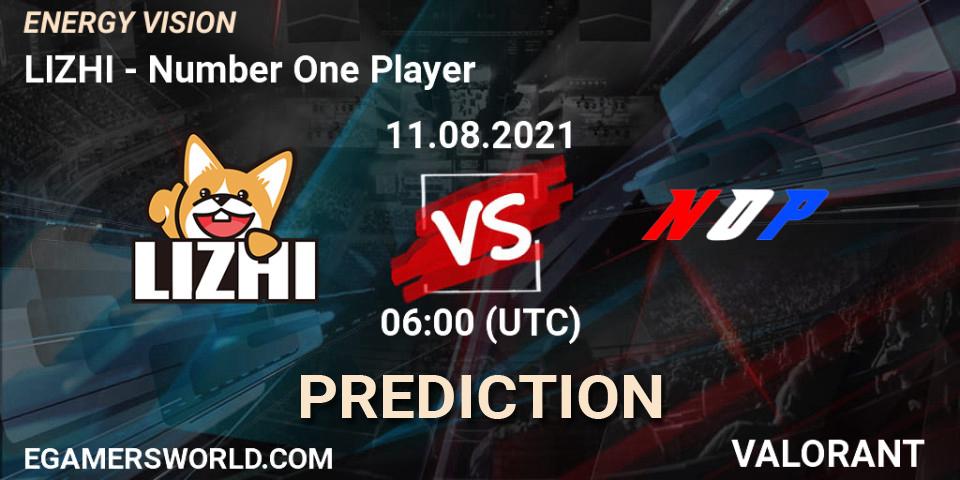 LIZHI vs Number One Player: Betting TIp, Match Prediction. 11.08.2021 at 06:00. VALORANT, ENERGY VISION