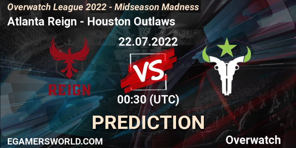 Atlanta Reign vs Houston Outlaws: Betting TIp, Match Prediction. 21.07.22. Overwatch, Overwatch League 2022 - Midseason Madness