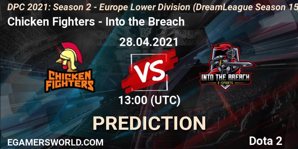 Chicken Fighters vs Into the Breach: Betting TIp, Match Prediction. 28.04.2021 at 13:22. Dota 2, DPC 2021: Season 2 - Europe Lower Division (DreamLeague Season 15)