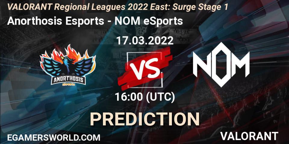 Anorthosis Esports vs NOM eSports: Betting TIp, Match Prediction. 17.03.22. VALORANT, VALORANT Regional Leagues 2022 East: Surge Stage 1