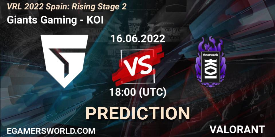 Giants Gaming vs KOI: Betting TIp, Match Prediction. 16.06.2022 at 18:20. VALORANT, VRL 2022 Spain: Rising Stage 2
