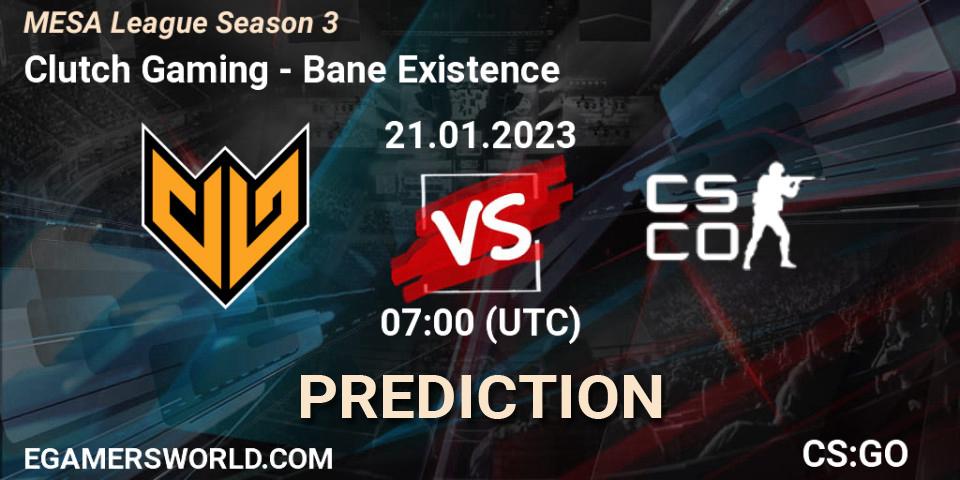 Clutch Gaming vs Bane Existence: Betting TIp, Match Prediction. 21.01.2023 at 06:30. Counter-Strike (CS2), MESA League Season 3