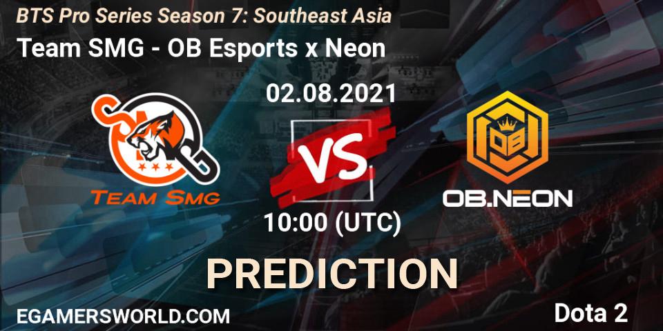 Team SMG vs OB Esports x Neon: Betting TIp, Match Prediction. 02.08.2021 at 10:44. Dota 2, BTS Pro Series Season 7: Southeast Asia