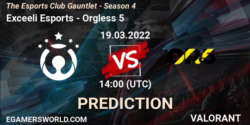 Exceeli Esports vs Orgless 5: Betting TIp, Match Prediction. 20.03.22. VALORANT, The Esports Club Gauntlet - Season 4