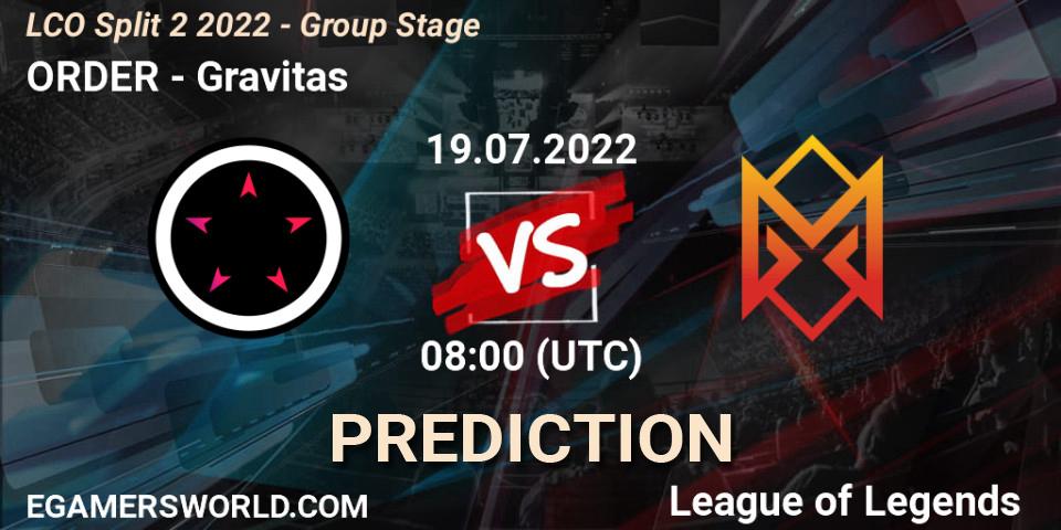 ORDER vs Gravitas: Betting TIp, Match Prediction. 19.07.22. LoL, LCO Split 2 2022 - Group Stage