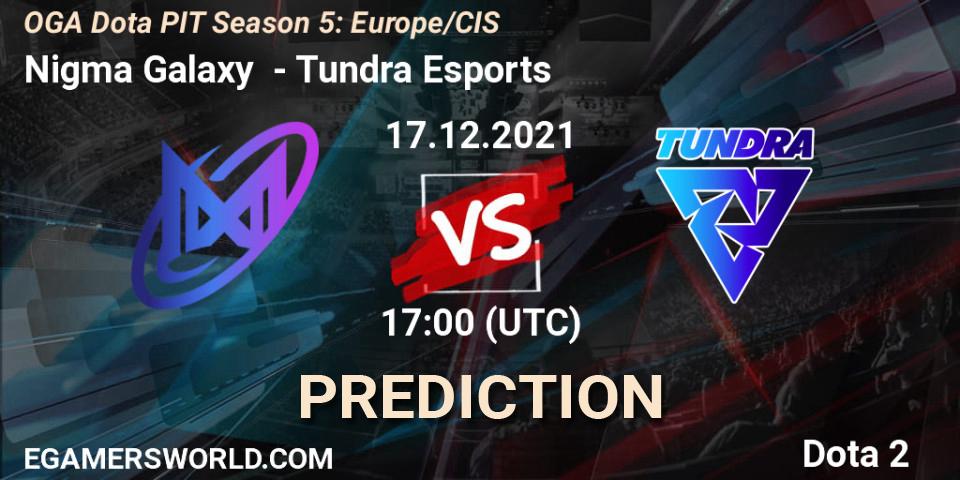 Nigma Galaxy vs Tundra Esports: Betting TIp, Match Prediction. 17.12.21. Dota 2, OGA Dota PIT Season 5: Europe/CIS