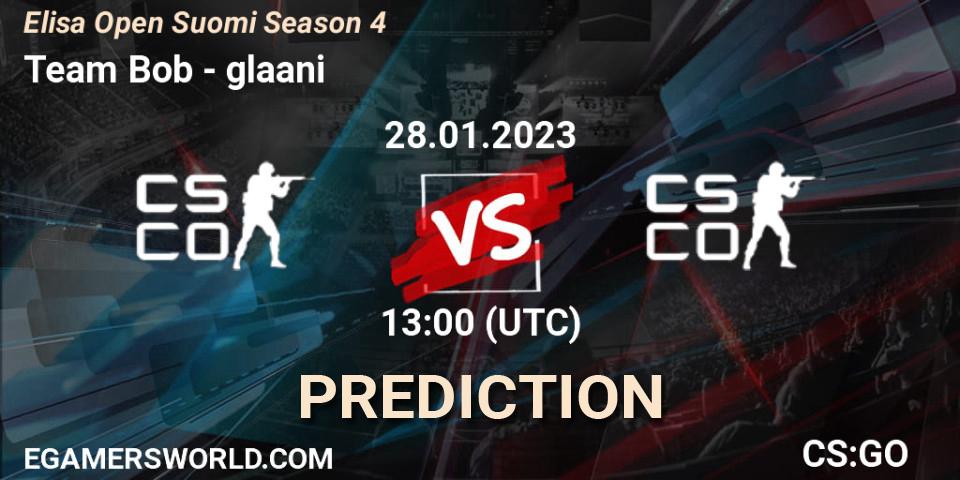 Team Bob vs glaani: Betting TIp, Match Prediction. 28.01.23. CS2 (CS:GO), Elisa Open Suomi Season 4