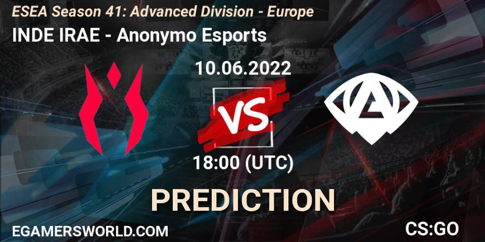 INDE IRAE vs Anonymo Esports: Betting TIp, Match Prediction. 10.06.2022 at 18:00. Counter-Strike (CS2), ESEA Season 41: Advanced Division - Europe