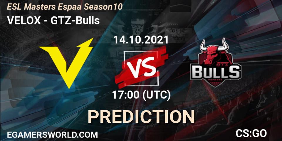 VELOX vs GTZ-Bulls: Betting TIp, Match Prediction. 14.10.2021 at 17:00. Counter-Strike (CS2), ESL Masters Spain Season 10 Finals