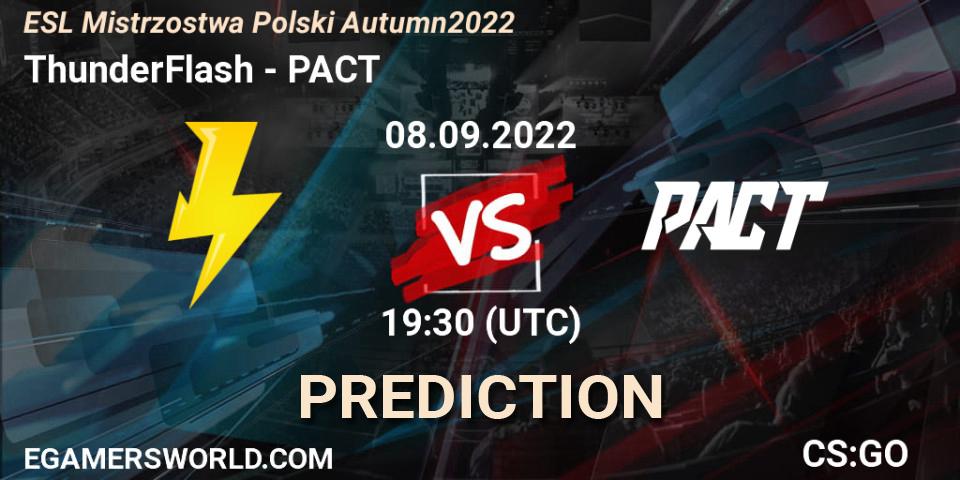 ThunderFlash vs PACT: Betting TIp, Match Prediction. 13.10.22. CS2 (CS:GO), ESL Mistrzostwa Polski Autumn 2022