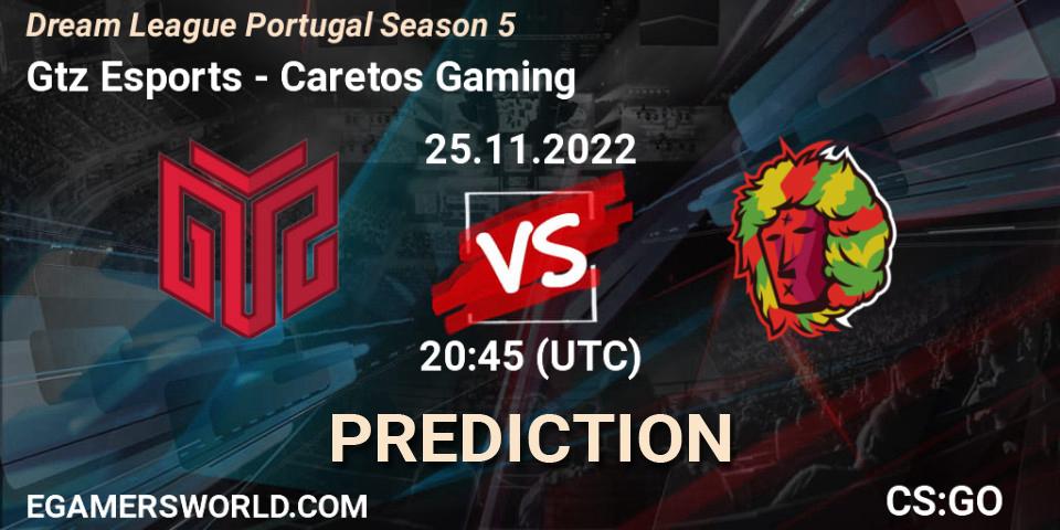 GTZ Bulls Esports vs Caretos Gaming: Betting TIp, Match Prediction. 25.11.2022 at 20:45. Counter-Strike (CS2), Dream League Portugal Season 5