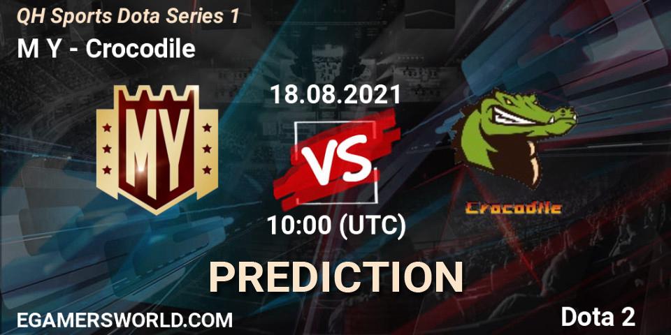 M Y vs Crocodile: Betting TIp, Match Prediction. 19.08.2021 at 06:18. Dota 2, QH Sports Dota Series 1