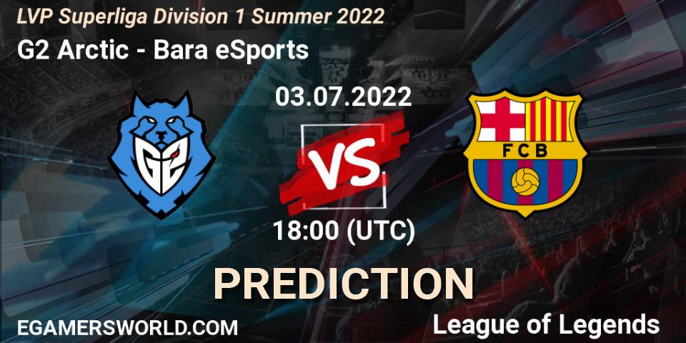 G2 Arctic vs Barça eSports: Betting TIp, Match Prediction. 03.07.22. LoL, LVP Superliga Division 1 Summer 2022