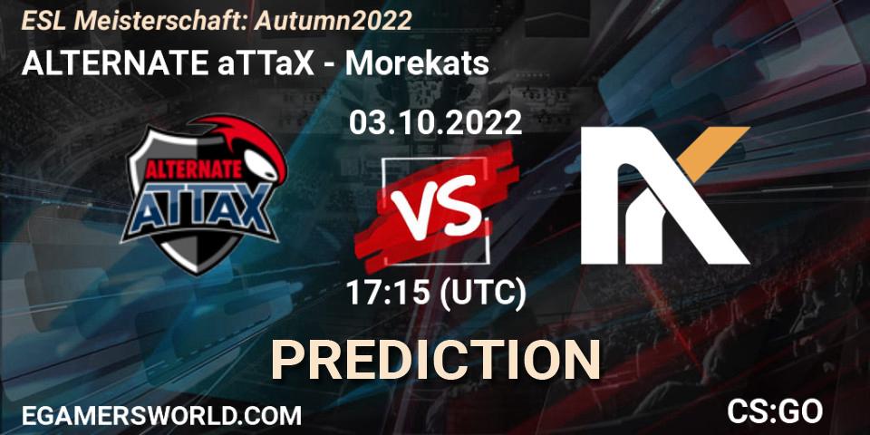 ALTERNATE aTTaX vs Morekats: Betting TIp, Match Prediction. 03.10.2022 at 17:15. Counter-Strike (CS2), ESL Meisterschaft: Autumn 2022