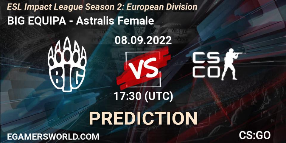 BIG EQUIPA vs Astralis Female: Betting TIp, Match Prediction. 08.09.2022 at 17:30. Counter-Strike (CS2), ESL Impact League Season 2: European Division