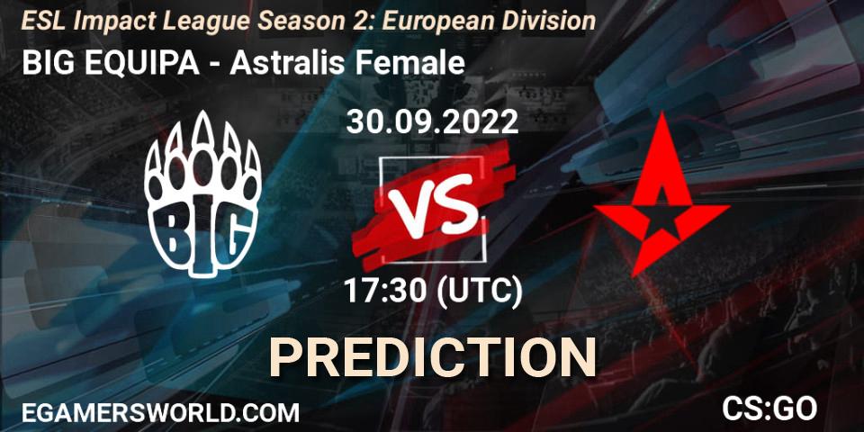 BIG EQUIPA vs Astralis Female: Betting TIp, Match Prediction. 30.09.2022 at 17:30. Counter-Strike (CS2), ESL Impact League Season 2: European Division