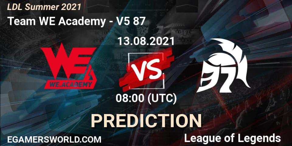 Team WE Academy vs V5 87: Betting TIp, Match Prediction. 13.08.21. LoL, LDL Summer 2021