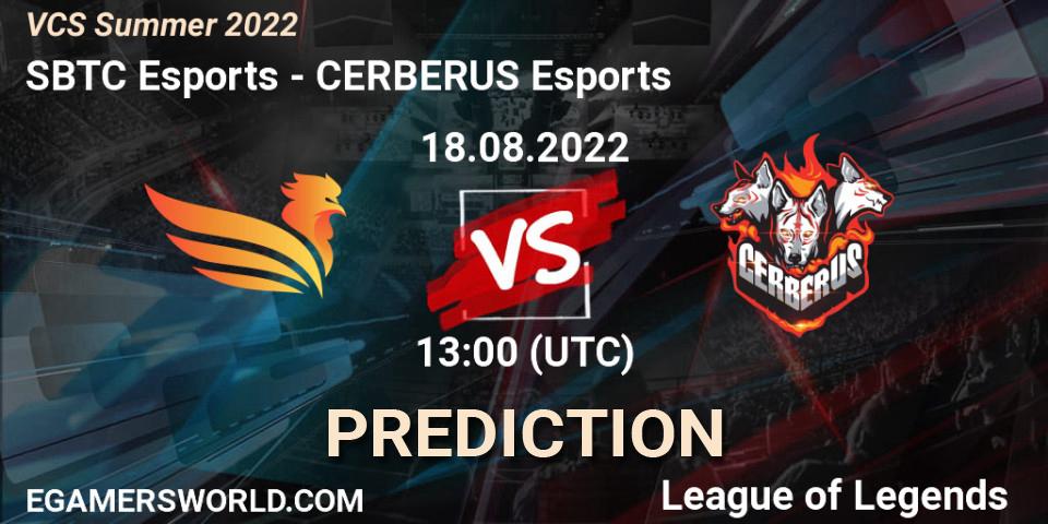 SBTC Esports vs CERBERUS Esports: Betting TIp, Match Prediction. 18.08.2022 at 12:00. LoL, VCS Summer 2022