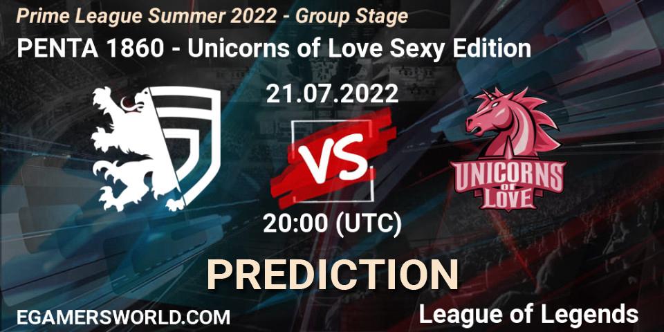 PENTA 1860 vs Unicorns of Love Sexy Edition: Betting TIp, Match Prediction. 21.07.22. LoL, Prime League Summer 2022 - Group Stage